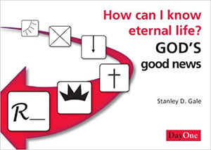 How Can I Know Eternal Life?