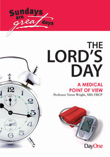 The Lord's Day Medical Point of View