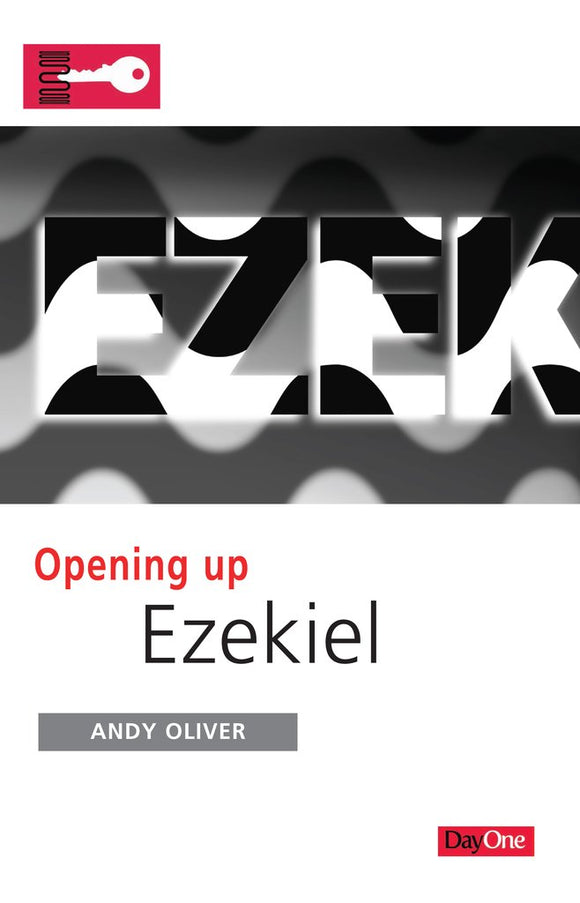 Opening up Ezekiel  (Opening Up)