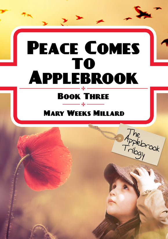 Peace comes to Applebrook  (Applebrook Trilogy - Book 3)