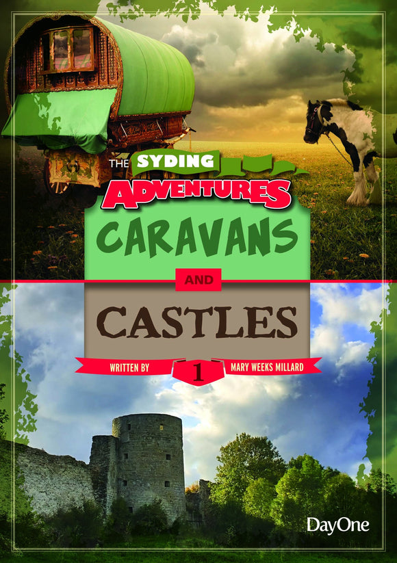 Caravans & Castles  (Book 1 - Syding Adventures)