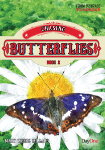 Chasing Butterflies  (From Disgrace to Honour - Book 2)