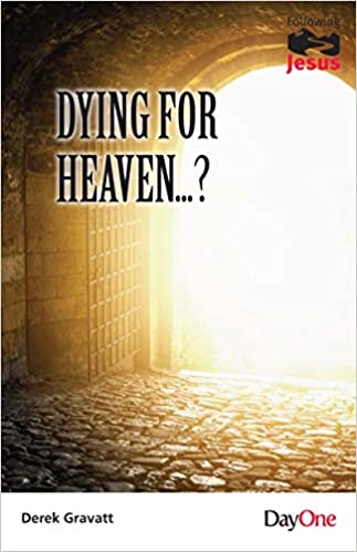 Dying for Heaven