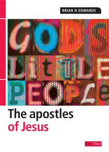 God's Little People: The Apostles of Jesus