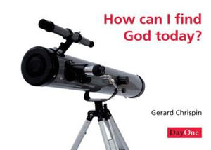 How can I find God today? (10 Pack)