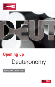 Opening Up Deuteronomy  (Opening Up)