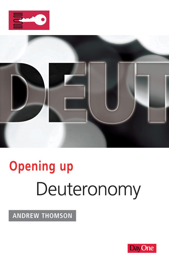 Opening Up Deuteronomy  (Opening Up)