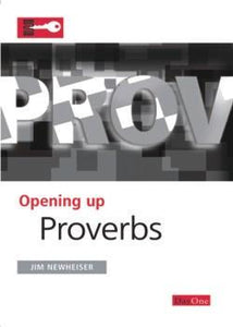 Opening up Proverbs