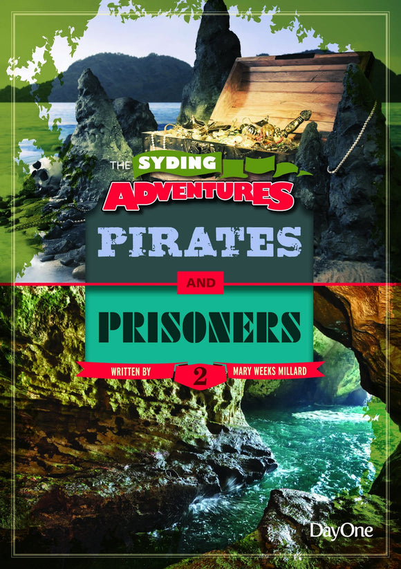 Pirates & Prisoners  (Syding Adventures - Book 2)