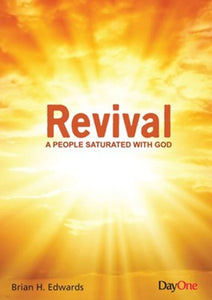 Revival—A People Saturated With God