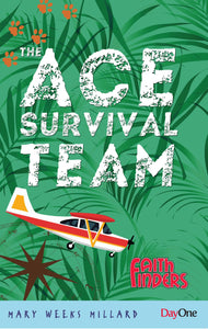 The Ace Survival Team (Faithfinders)