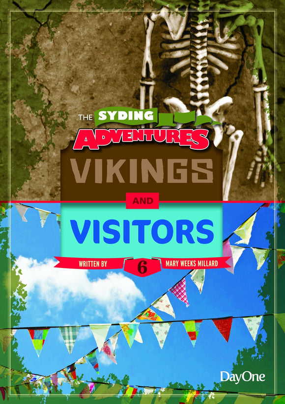 Vikings & Visitors  (Syding Adventures - Book 6)