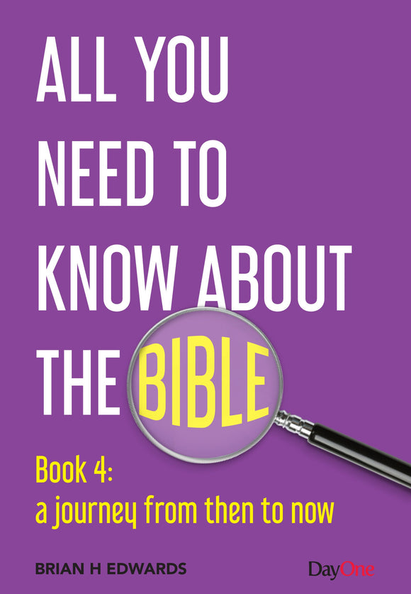 All you need to know about the Bible, Book 4
