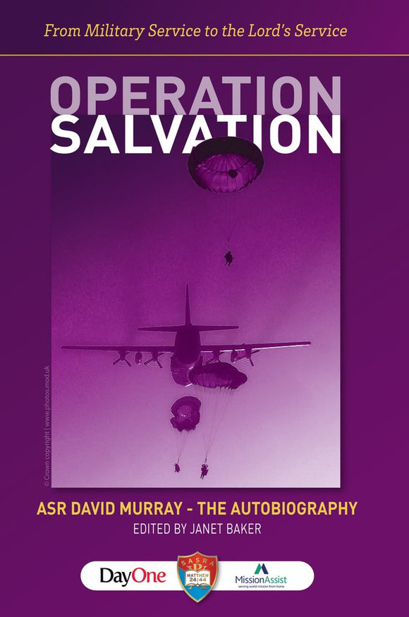 Operation Salvation: From Miltary Service to the Lord's Service