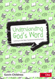 Understanding God’s Word: Looking at the New Testament book by book